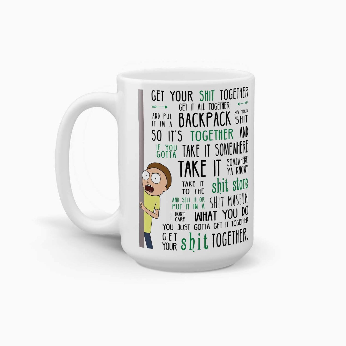 Rick and Morty - Get Your Shit Together Coffee Mug; Premium Pop Culture Drinkware