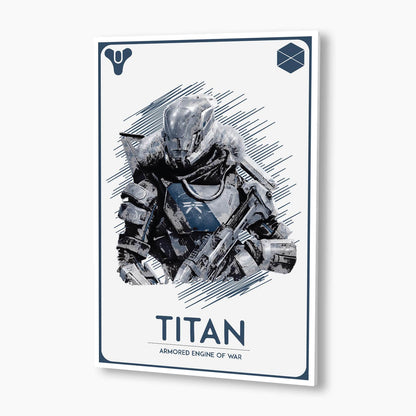 Destiny - Guardian: Titan Poster; Gaming Artwork
